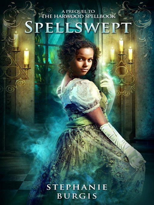 Title details for Spellswept by Stephanie Burgis - Available